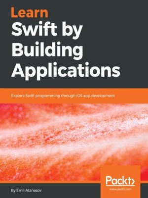 cover image of Learn Swift by Building Applications